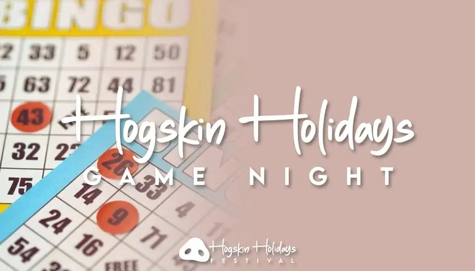 Hogskin Holidays Game Night