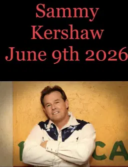 Nashville North USA season opener, Sammy Kershaw!