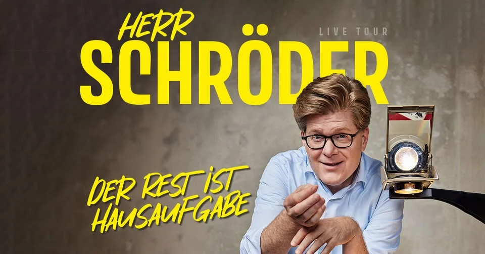 Herr Schröder • Der Rest ist Hausaufgabe • Bremen
