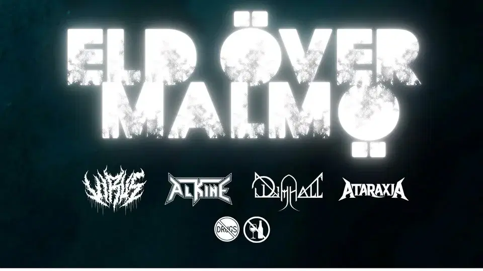 Eld Över Malmö: Virus, Dimhall, Ataraxia, Alkine