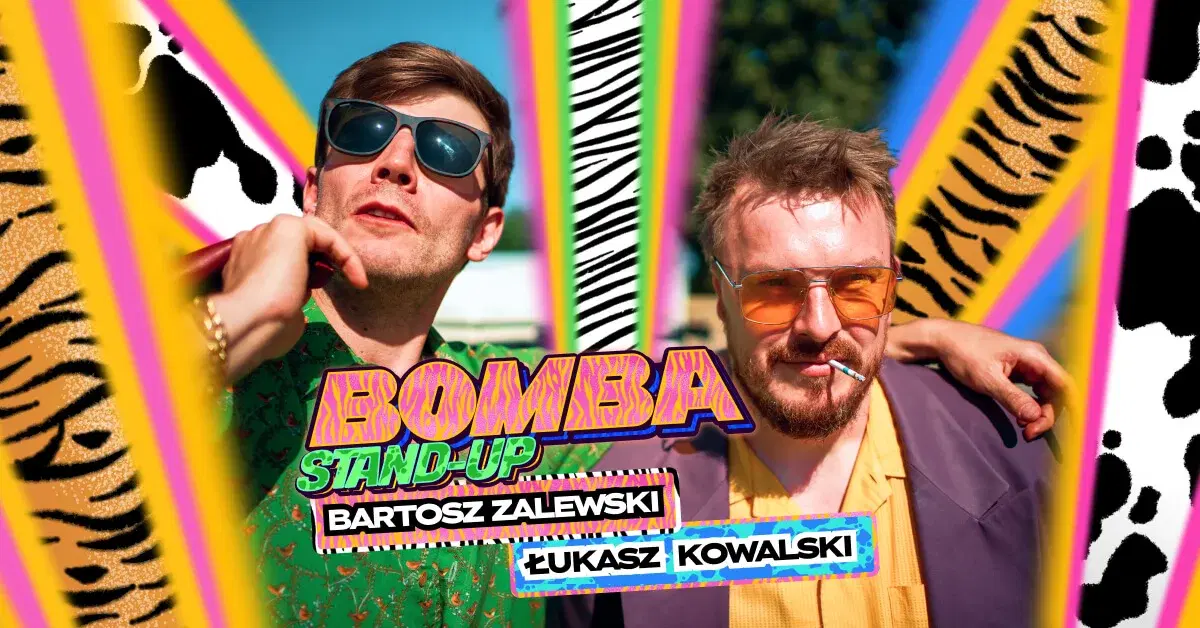 Żory / Stand-up Bomba: Kowalski & Zalewski