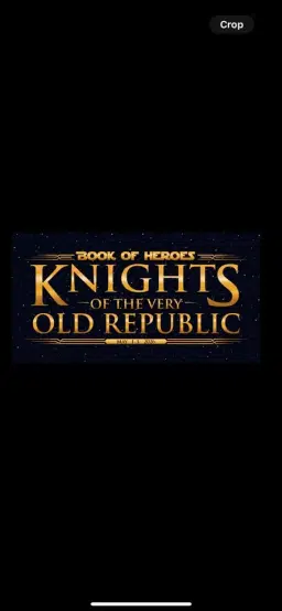 Book of Heroes: Knights of the Very Old Republic