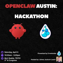 Austin OpenClaw Hackathon