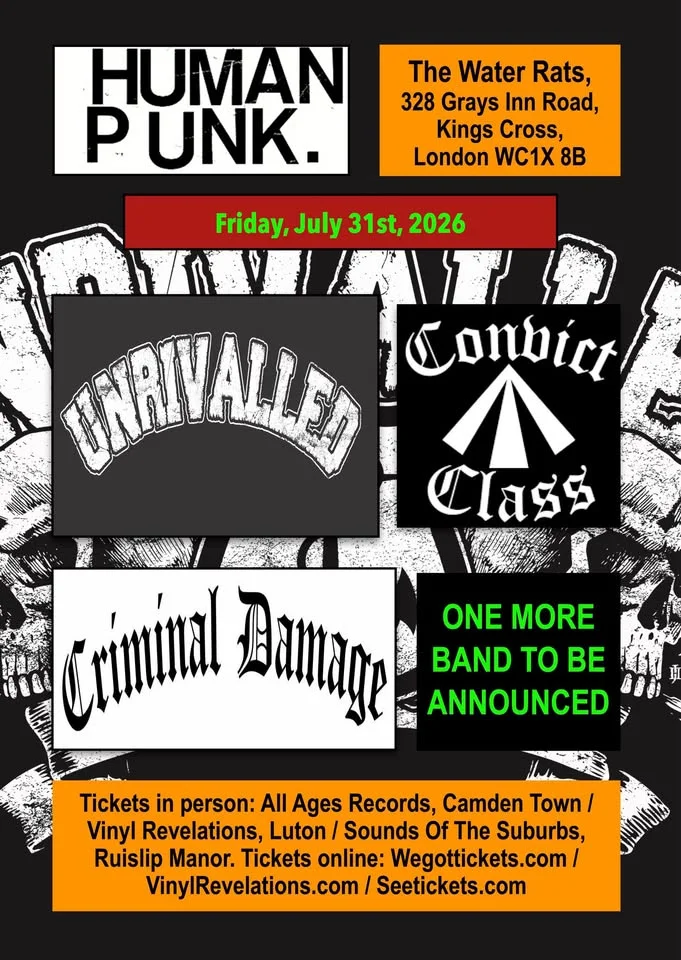 Human Punk Summer Knees Up at The Water Rats. With Unrivalled, Convict Class and Criminal Damage