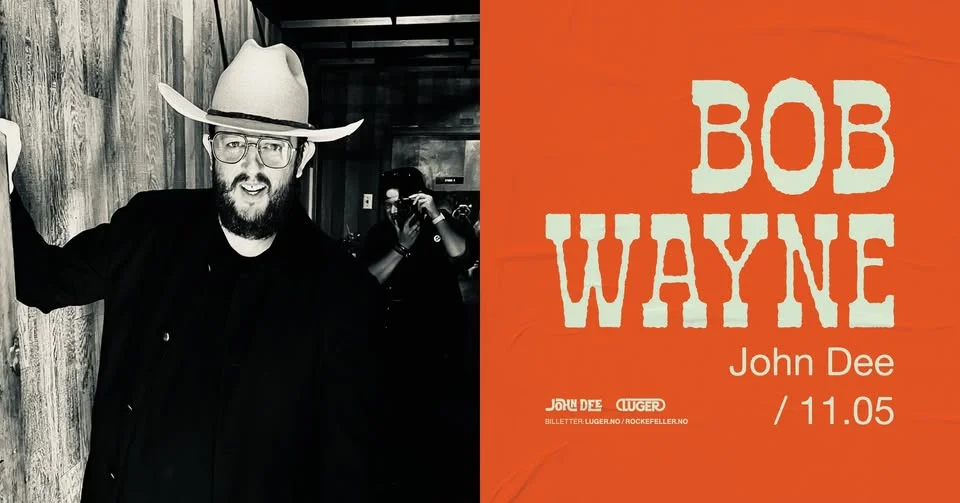 Bob Wayne // John Dee // Pres. av Luger