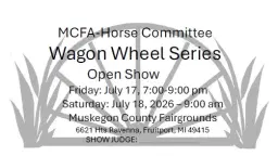 MCFA WAGON WHEEL FAIR OPEN SHOW