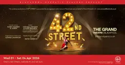 Blackpool Grand Theatre | 42nd Street