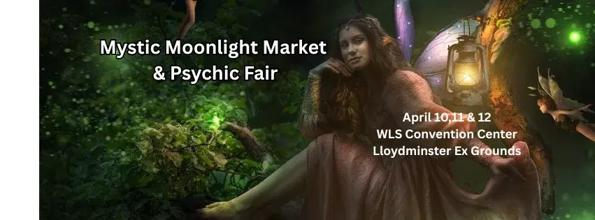 Mystic Moonlight Market & Psychic Fair Wings of Spring