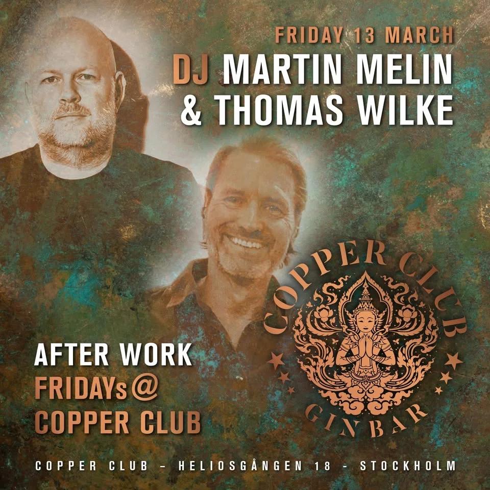 After Work med Martin Melin & Thomas Wilke <3