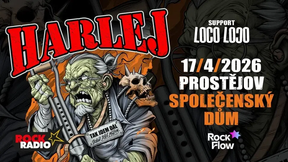 Harlej + Loco Loco / PROSTĚJOV / Tak jdem dál TOUR