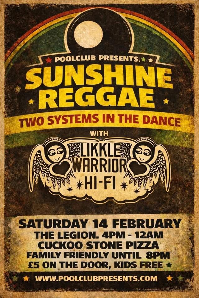 Sunshine Reggae with Likkle Warrior Hi-Fi