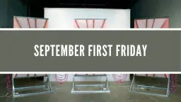 September First Friday