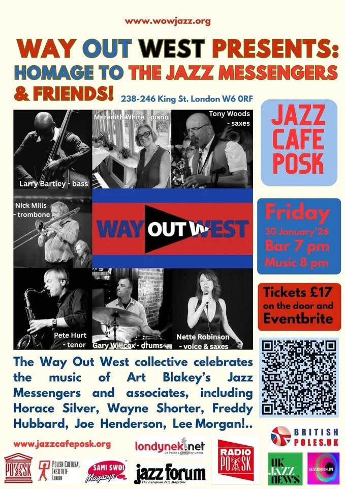 WAY OUT WEST PRESENTS: HOMAGE TO JAZZ MESSENGERS!