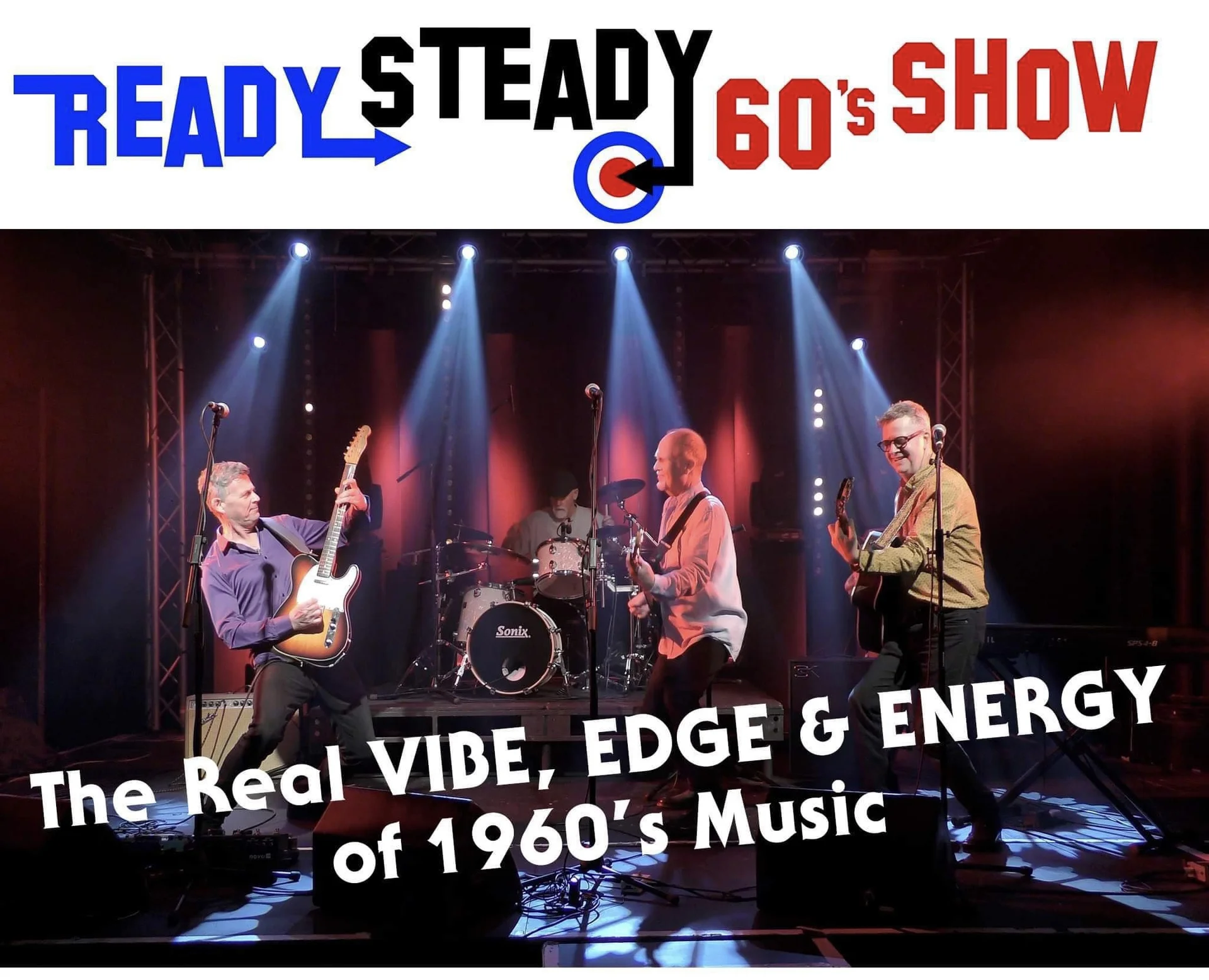 READY STEADY 60'S SHOW:IRVINE HARBOUR ARTS CENTRE