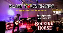 Bon Jovi Night at Rocking Horse w/special guest W.O.W.!