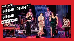 Gimme! Gimme! Gimme! // 013 Tilburg