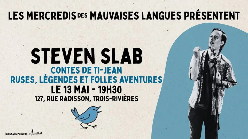 Steven Slab - Ti-Jean aux Mercredis des mauvaises langues