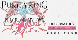 PURITY RING - PLACE OF MY OWN TOUR