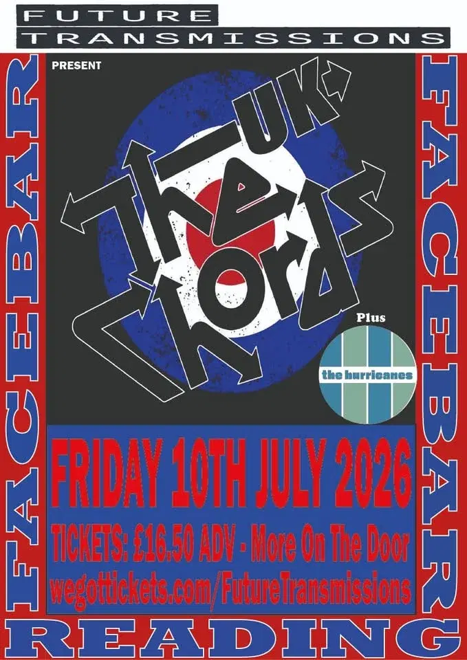 Future Transmissions presents The Chords UK/The Hurricanes