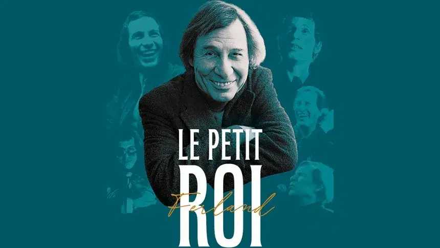 Le Petit Roi pour toujours | Théâtre du Palais municipal | Saguenay