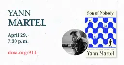 Arts & Letters Live Presents: Yann Martel