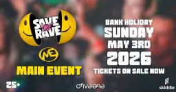 Save The Rave - Main Event