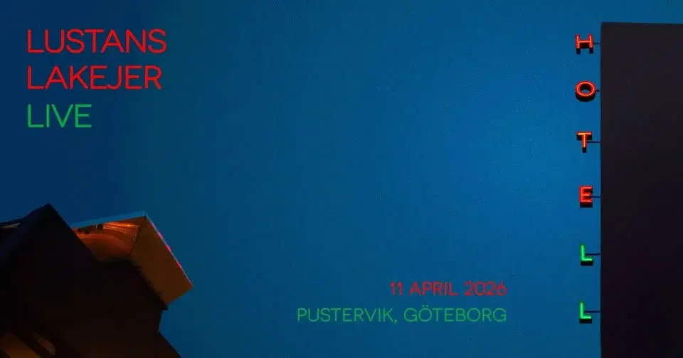 "Hotell" - Lustans Lakejer Live.