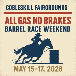 All Gas No Brakes Barrel Race weekend NBHA NY04, NY00, WPRA DC sanctioned