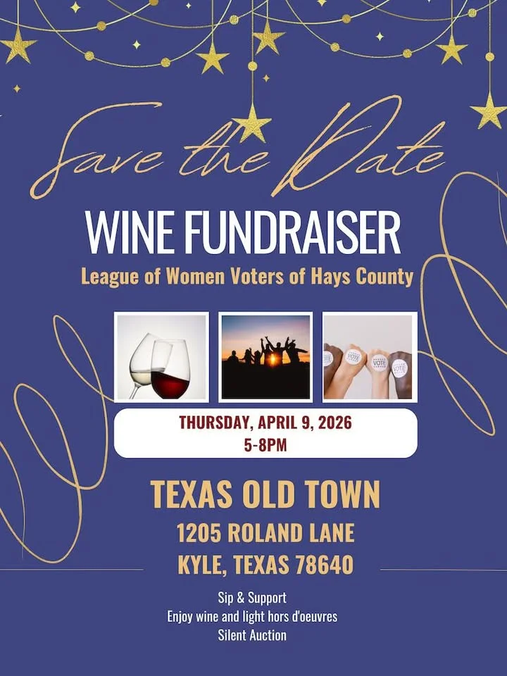Save the Date! LWV of Hays County Wine Fundraiser