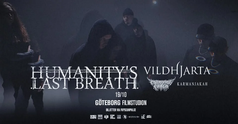 Humanity's Last Breath + Support: Vildhjarta + Enterprise Earth + Karmanjakah | Göteborg