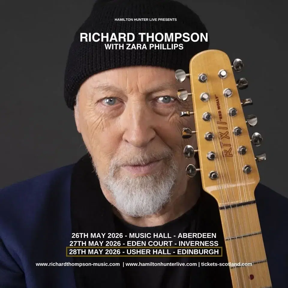 RICHARD THOMPSON with ZARA PHILIPS - 26th May 2026 - Music Hall Aberdeen