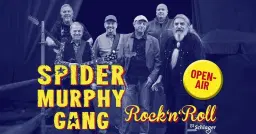 Spider Murphy Gang · Bad Griesbach i.Rottal · OPEN-AIR