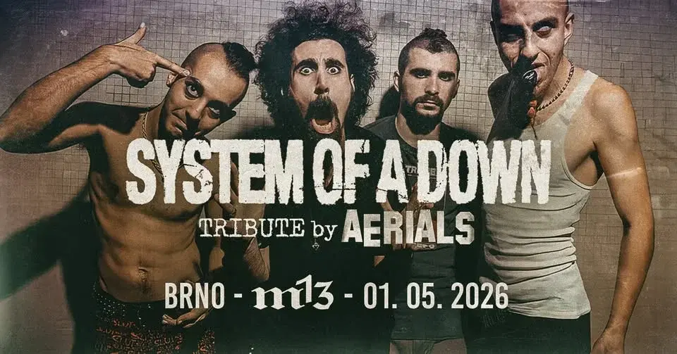 System of a Down tribute by Aerials 💥 m13 💥 Brno