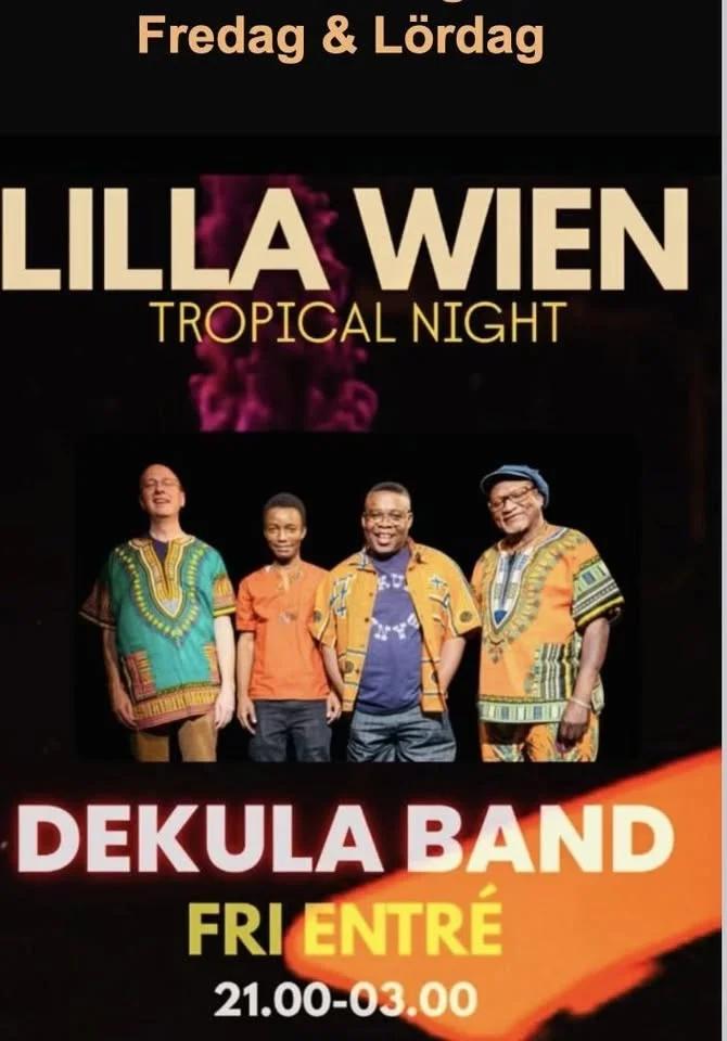 Dekula Band - 27e Feb & 28e Feb
