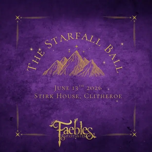 The Starfall Ball- Stirk House, Clitheroe