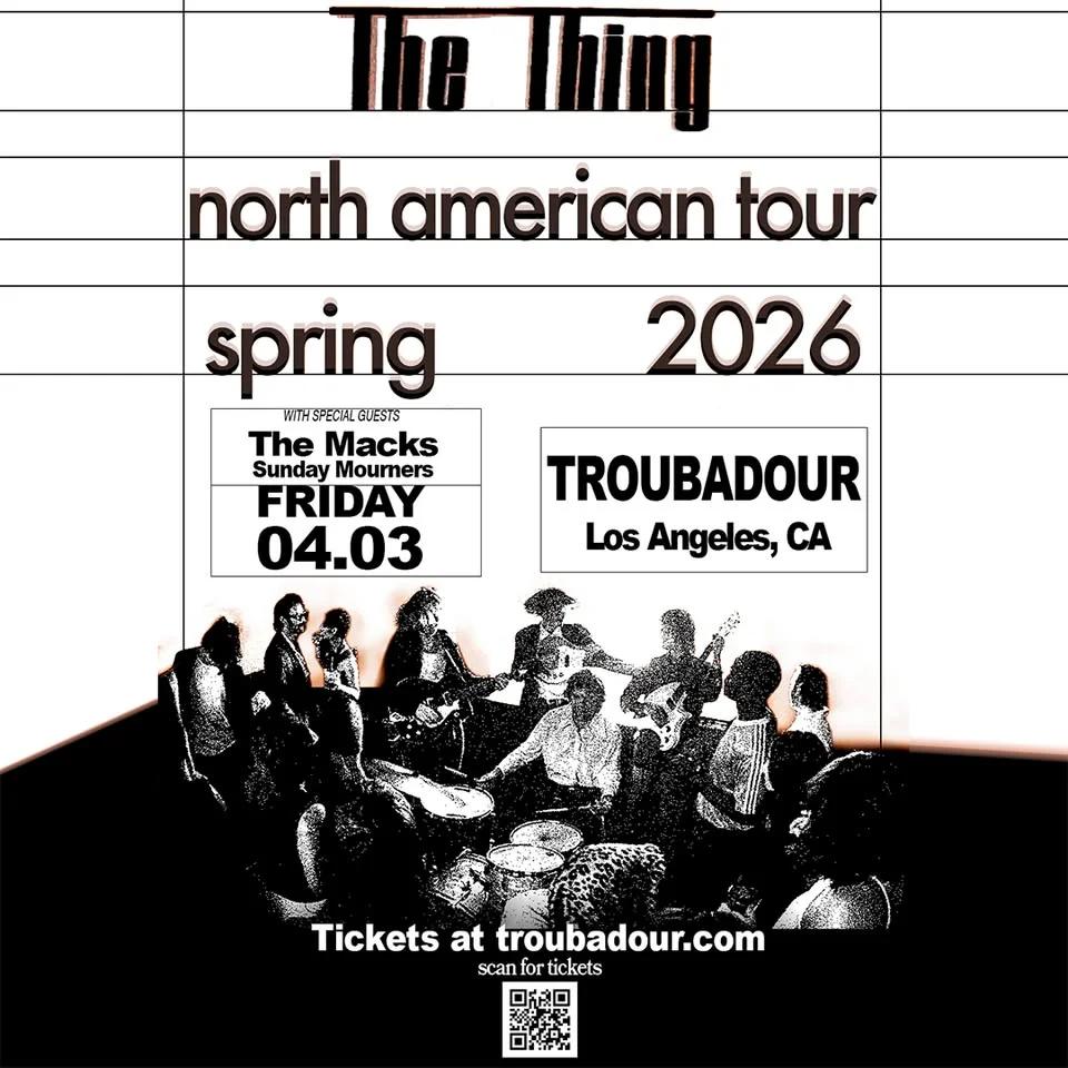 The Thing w/ The Macks & Sunday Mourners at Troubadour
