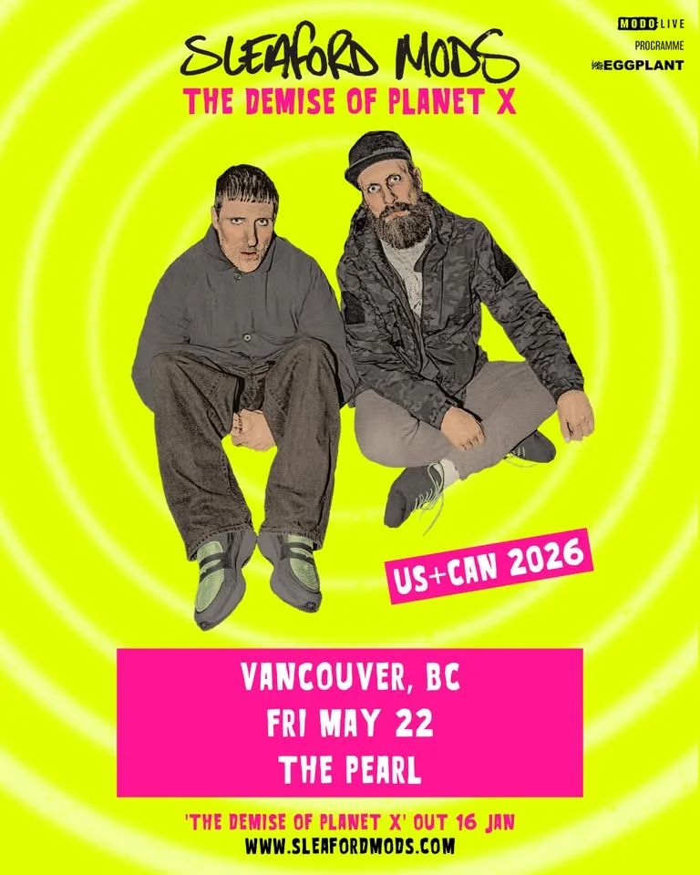 Sleaford Mods - Vancouver