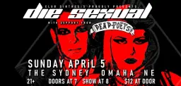 Club Sinthesis presents: DIE SEXUAL w/ DEAD POETS