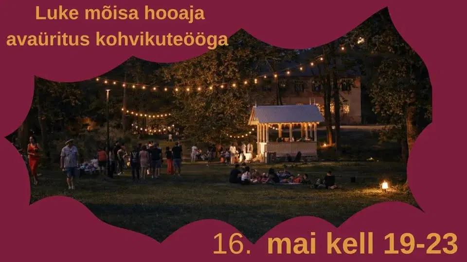 Luke mõisa hooaja avaüritus kohvikuteööga