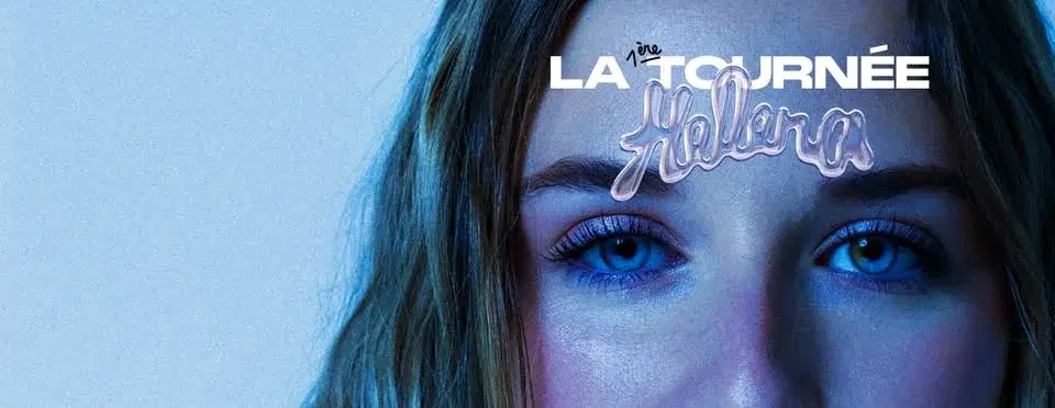 HELENA (La 1ère Tournée)