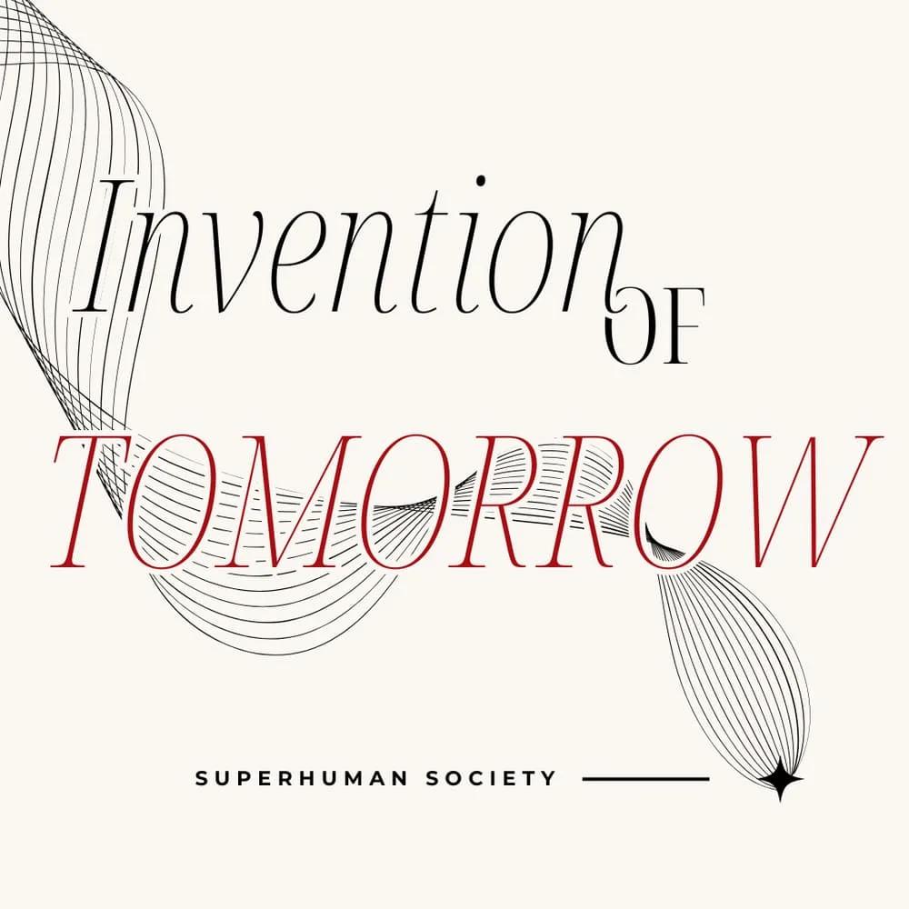 AI Philosophy Nights: Invention of Tomorrow