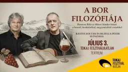 A BOR FILOZÓFIÁJA - Tokaj