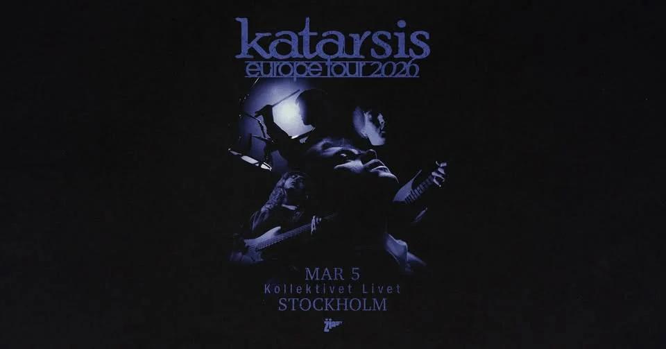 KATARSIS EUROPE TOUR 2026 | STOCKHOLM