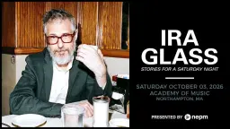 NEPM's Smart and Funny People Series Presents: Ira Glass: Stories for a Saturday Night