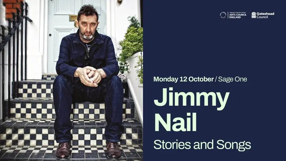 432 Presents & Tony Denton Promotions: Jimmy Nail - Stories and Songs