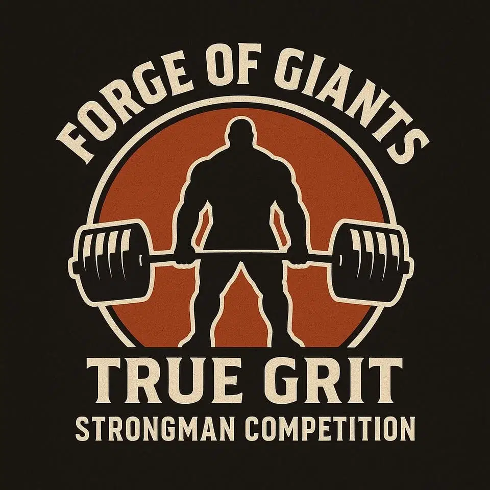 The Forge of Giants True grit strongman