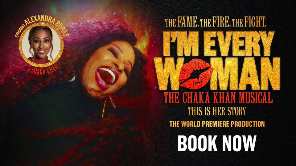 I'm Every Woman: The Chaka Khan Musical