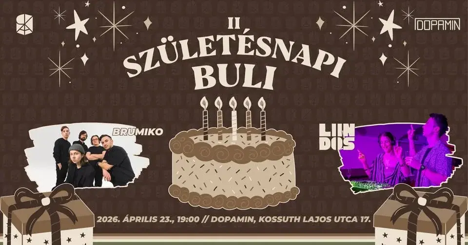 Karitatíva. // Születésnapi buli a Dopaminban.