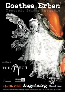GOETHES ERBEN & THE ARCH | Kantine Augsburg