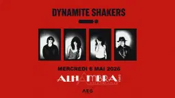 Dynamite Shakers · Alhambra, Paris · 6 mai 2026